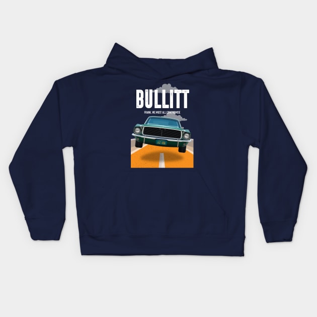 Bullitt - Alternative Movie Poster Kids Hoodie by MoviePosterBoy